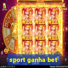 sport ganha bet